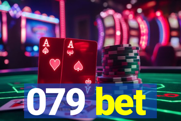 079 bet